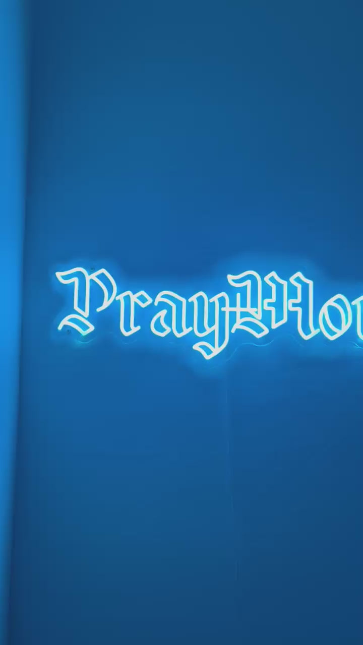 Pray More Neon Sign